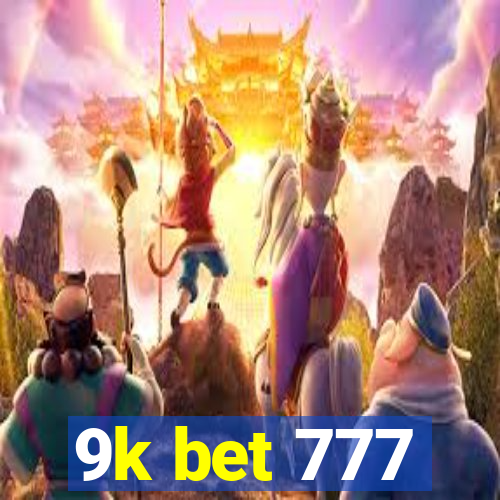 9k bet 777